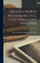 Miller's North Wilkesboro, N.C. City Directory [1953-1954]; 1953-1954