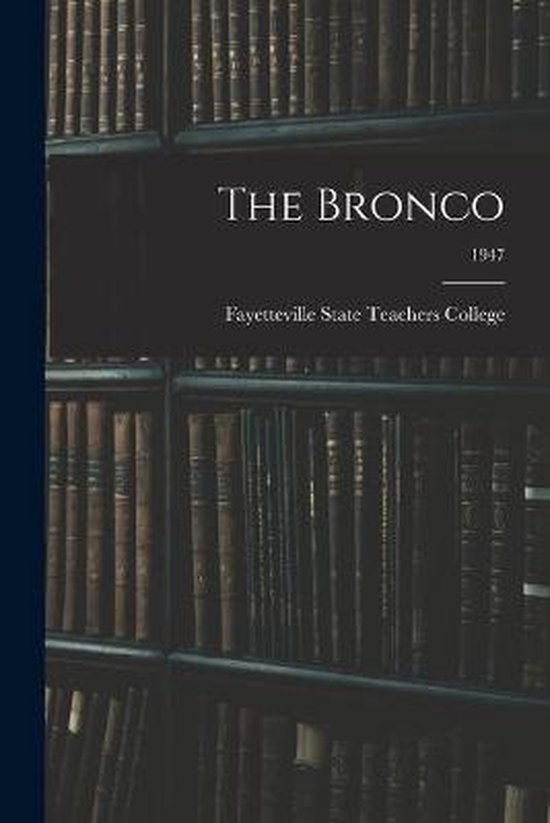 The Bronco; 1947 - cover