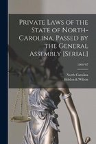 Private Laws of the State of North-Carolina, Passed by the General Assembly [serial]; 1866/67