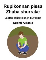 Suomi-Albania Rupikonnan pissa / Zhaba shurrake Lasten kaksikielinen kuvakirja