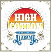 High Cotton A Tribute To Alabama (LP)