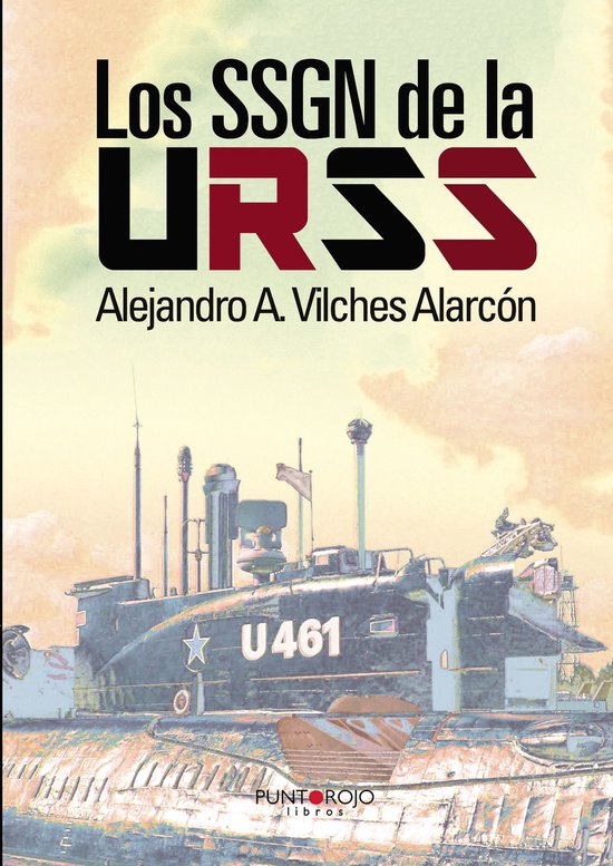 Los SSGN de la URSS - cover