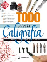 Todo sobre la técnica - Todo sobre la caligrafía