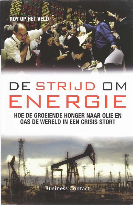 Cover van het boek 'De strijd om energie' van R. op het Veld