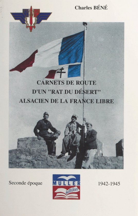 Carnets de route d'un "rat du désert", Alsacien de la Franc ... - cover