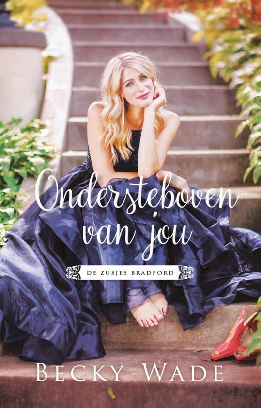 De zusjes Bradford 2 - Ondersteboven van jou - cover