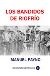 Colección Novela Latinoamericana 2 - Los bandidos de Riofrío