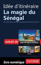 Idée d'itinéraire - La magie du Sénégal