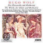 Wolf: Complete Works for Chorus & Orchestra / Kurtz