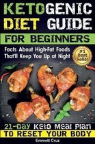Ketogenic Diet Guide for Beginners