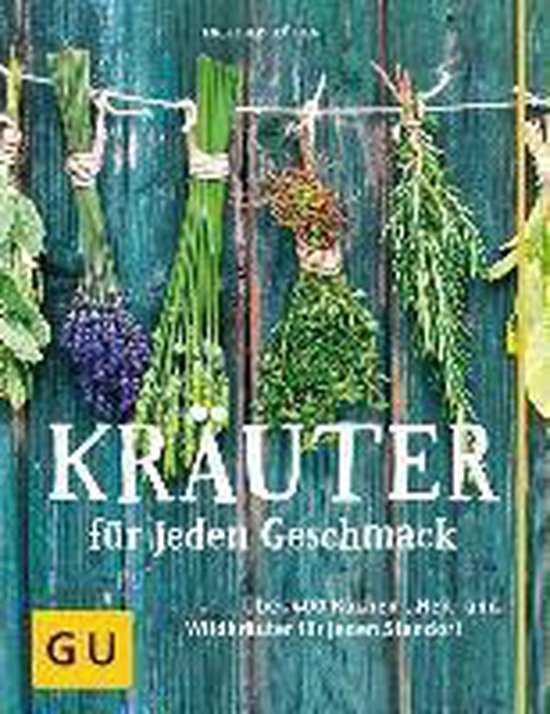 Kräuter für jeden Geschmack