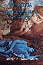 Memoria y Pensamiento Clasico