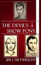 The Devil's Show Pony