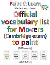 Official Vocabulary List for Movers (Cambridge Exam) to Paint
