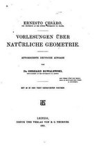 Vorlesungen uber naturliche Geometrie