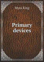 Primary devices