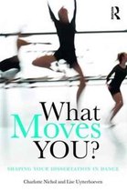 What Moves You?