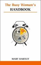 The Busy Woman's Handbook