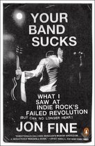 Your Band Sucks