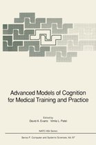 Advanced Models of Cognition for Medical Training and Practice