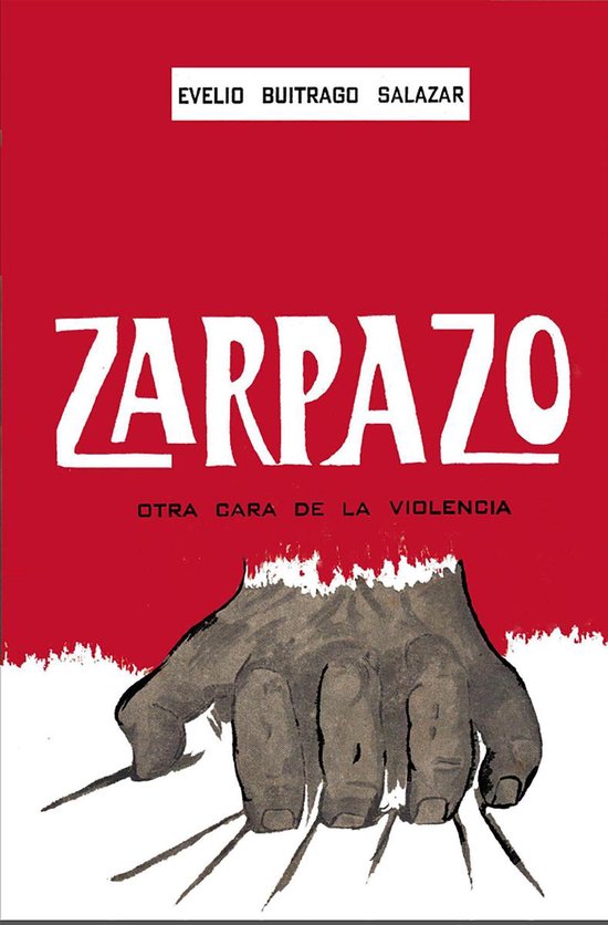 Historia de los países latinoamericanos - Zarpazo otra cara de la violencia