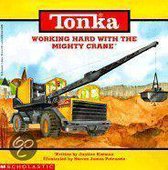 Tonka (Paperback)- Working Hard with the Mighty Crane