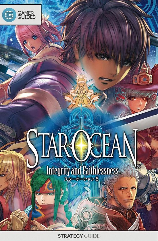 Star Ocean: Integrity and Faithlessness - Strategy Guide - cover