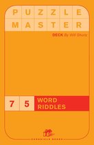 Puzzlemaster - Puzzlemaster Deck: 75 Word Riddles