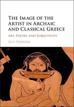 The Image of the Artist in Archaic and Classical Greece