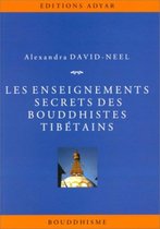 Les enseignements secrets des bouddhistes tibétains