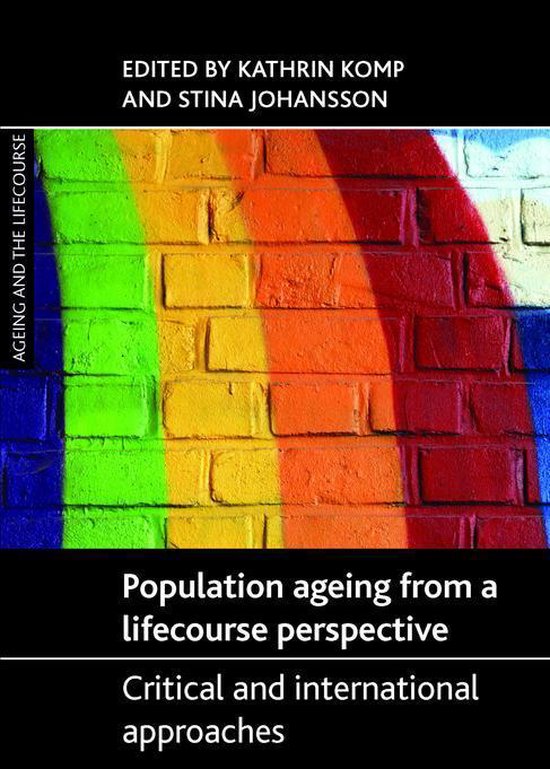 Ageing and the Lifecourse - Population Ageing from a Lifecou ... - cover