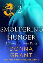 Dark Kings 2 - Smoldering Hunger: Part 2
