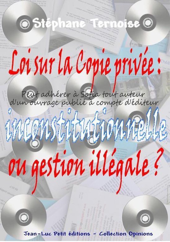 Opinions - Loi sur la Copie privée : inconstitutionnelle ou ... - cover
