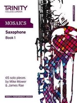 Mosaics Saxophone Book 1