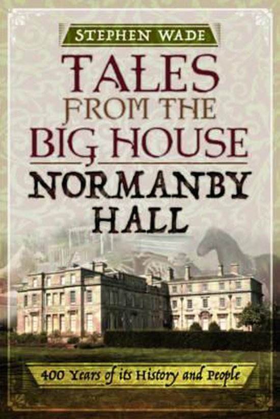 Tales from the Big House: Normanby Hall - cover