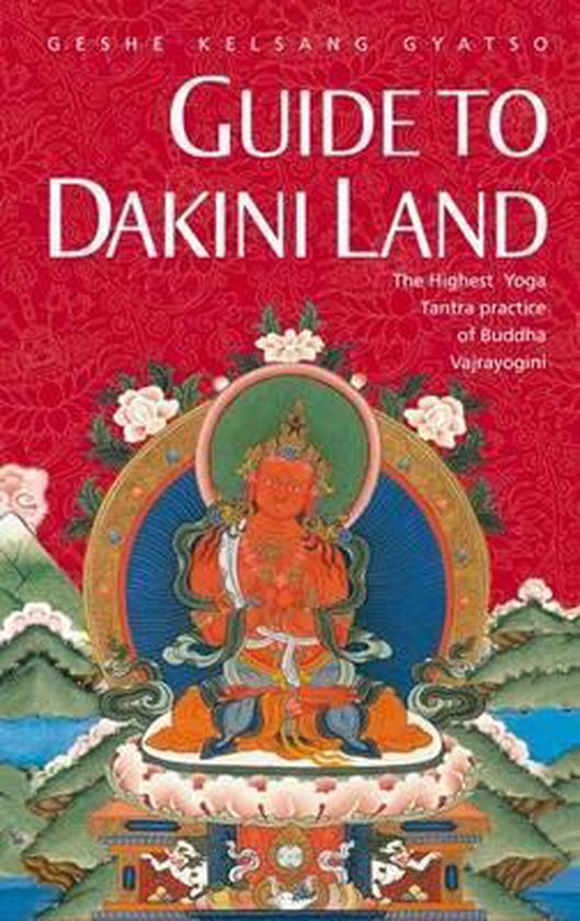 Omslag van Guide to Dakini Land door Geshe Kelsang Gyatso