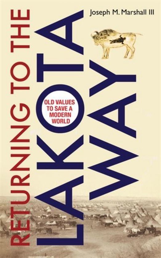 Returning To The Lakota Way