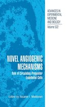 Advances in Experimental Medicine and Biology 522 - Novel Angiogenic Mechanisms
