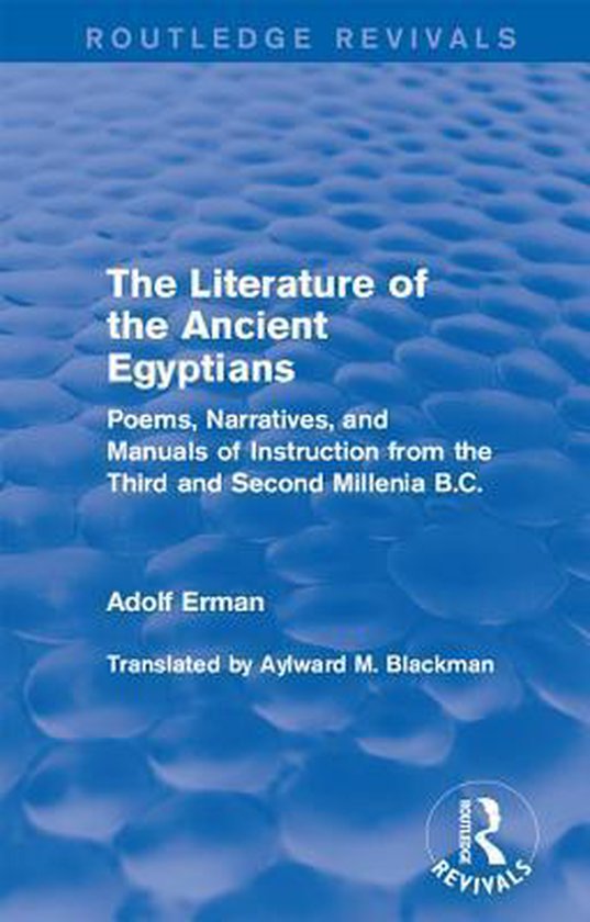 Routledge Revivals - The Literature of the Ancient Egyptians - cover