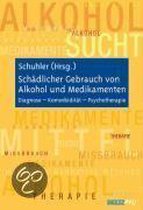 Schädlicher Gebrauch von Alkohol und Medikamenten