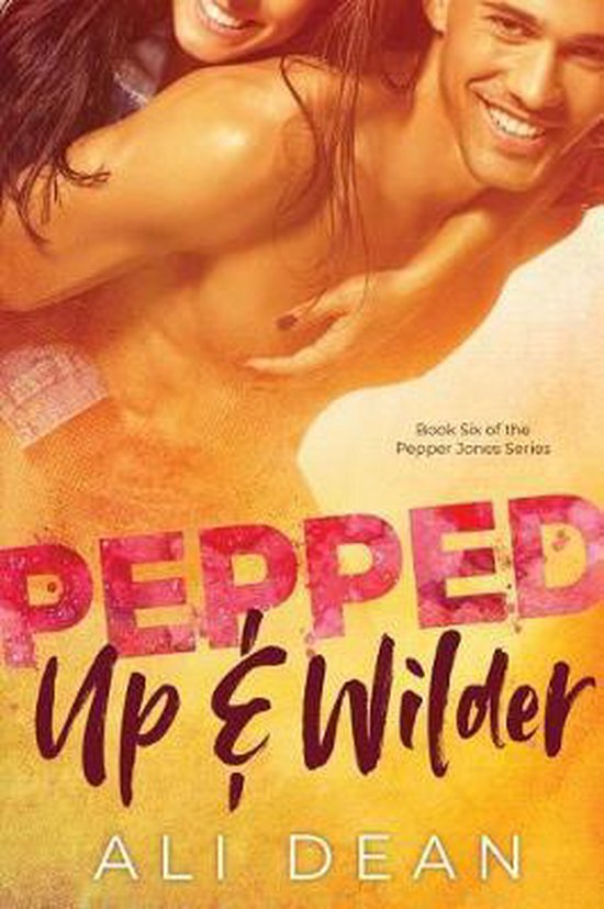 Pepper Jones- Pepped Up & Wilder - cover