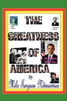 The Greatness of America