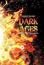 Dark Ages Book One