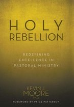 Holy Rebellion