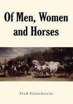 Of Men, Women and Horses