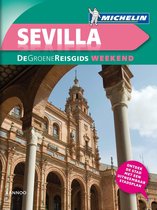 Michelin. Sevilla - Groene Reisgids Weekend
