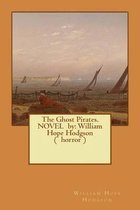 The Ghost Pirates. Novel by