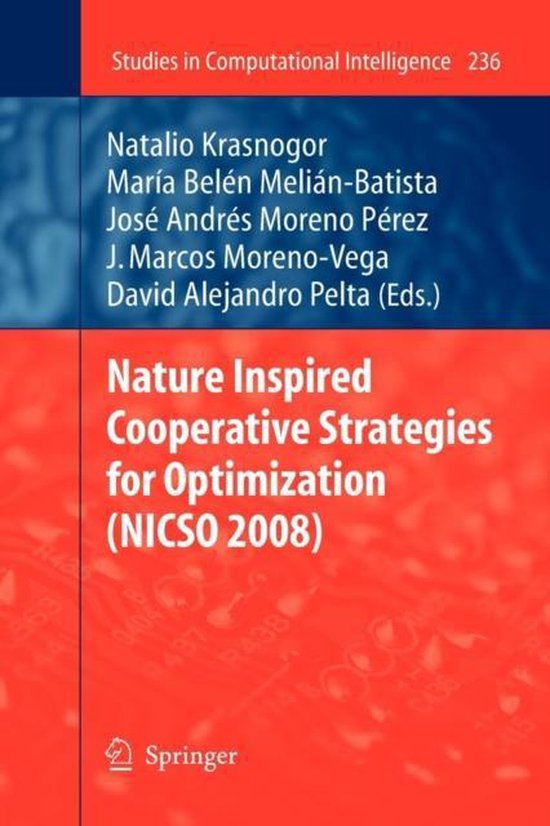 Nature Inspired Cooperative Strategies for Optimization (Nic ... - cover