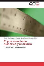 El procesamiento numérico y el cálculo