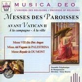 Musica Deo - Messes Des Paroisses avant Vatican II
